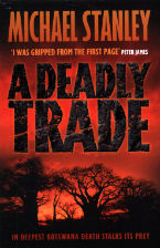 A Deadly Trade