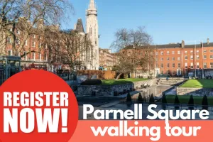 Parnell Square Walking Tour