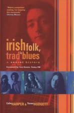 Irish Folk, Trad and Blues