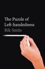 The Puzzle of Left-handedness by Rik Smits