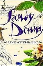 Sandy Denny Live at the BBC