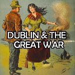 Dublin & WW1