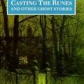 Casting the Runes and Other Ghost Stories by M.R. James