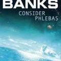 Consider Phlebas by Iain M Banks