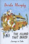 The Island that Dared