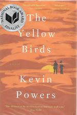 The Yellow Birds by Kevin Powers