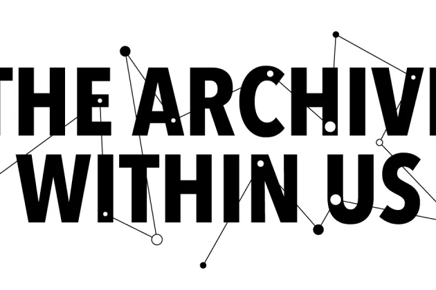 Archive within us