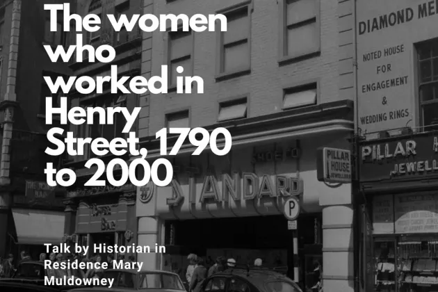 The women who worked in Henry Street