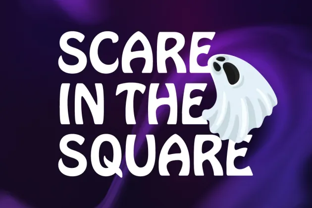 Scare in the Square