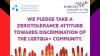 Pledge to zerotolerance towards discrimination