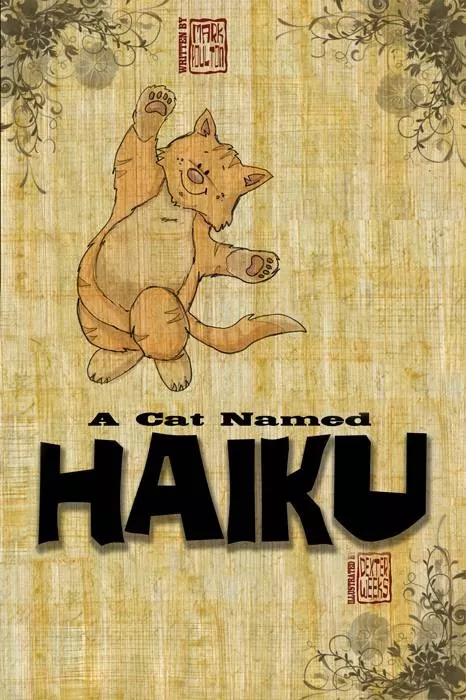 A Cat named Haiku