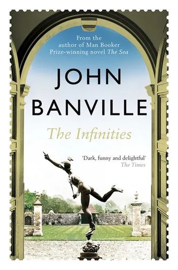 Book Cover Infinities John Banville